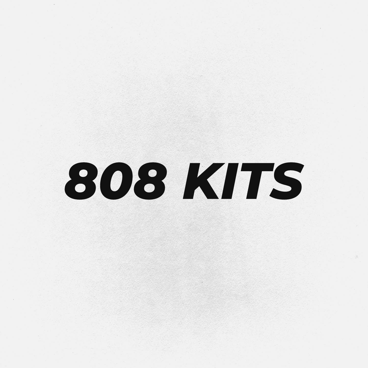 808 Kits